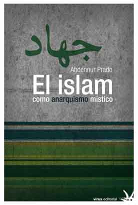 el_islam_como_anarquismo_mistico3.jpg