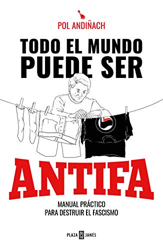 todo-el-mundo-puede-ser-antifa.jpg