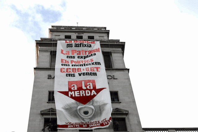 La Banca nos asfixia; la Patronal nos explota; los políticos nos  mienten; CCOO-UGT nos venden- todos a la MERDA.gif