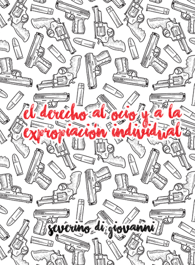 libro-el-derecho-al-ocio-y-a-la-expropiacion-individual-severino-di-giovanni.png